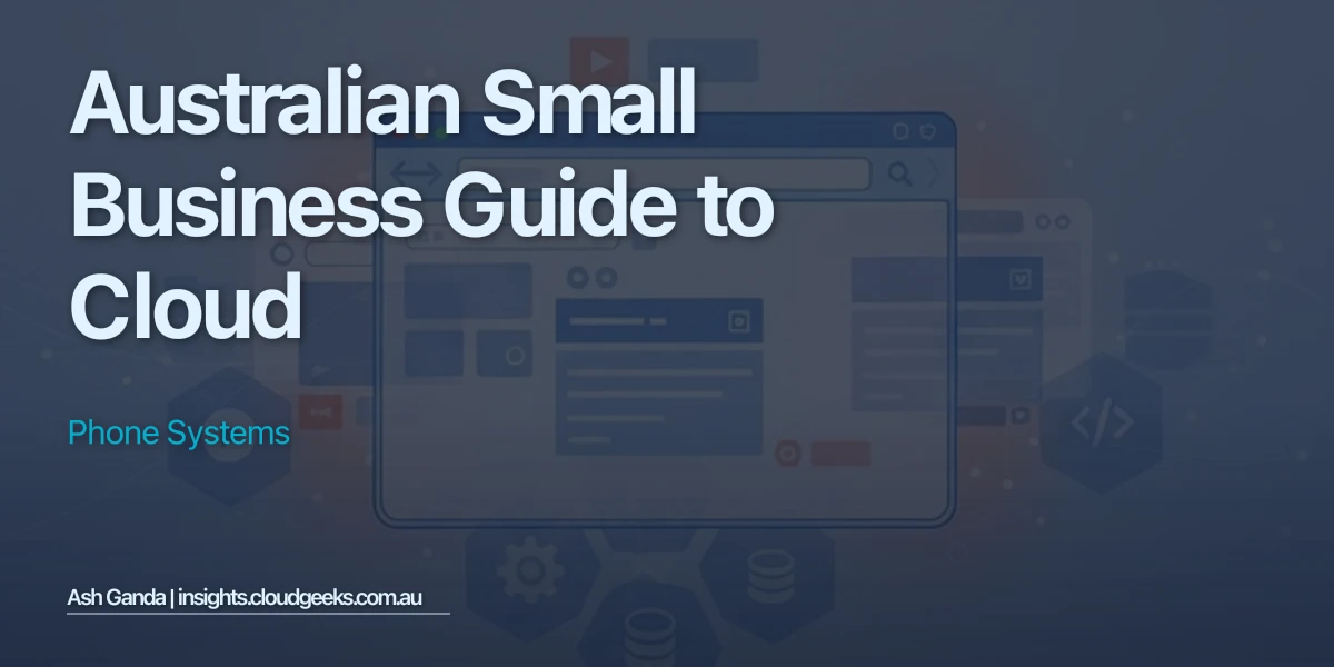 Australian Small Business Guide to Cloud Phone Systems