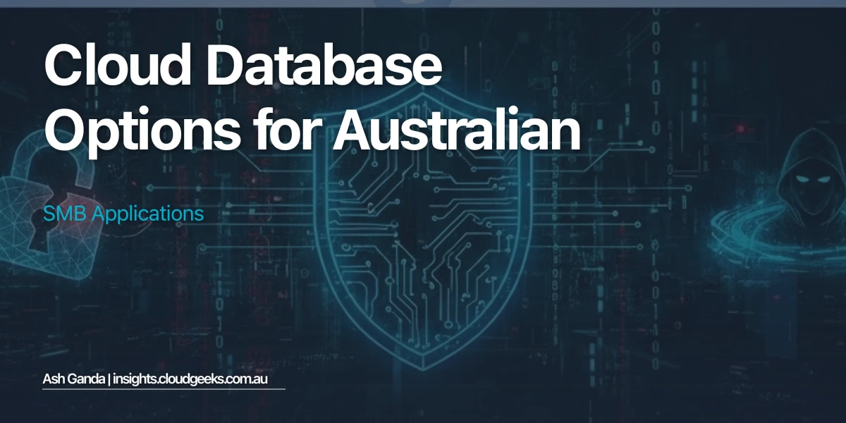 Cloud Database Options for Australian SMB Applications
