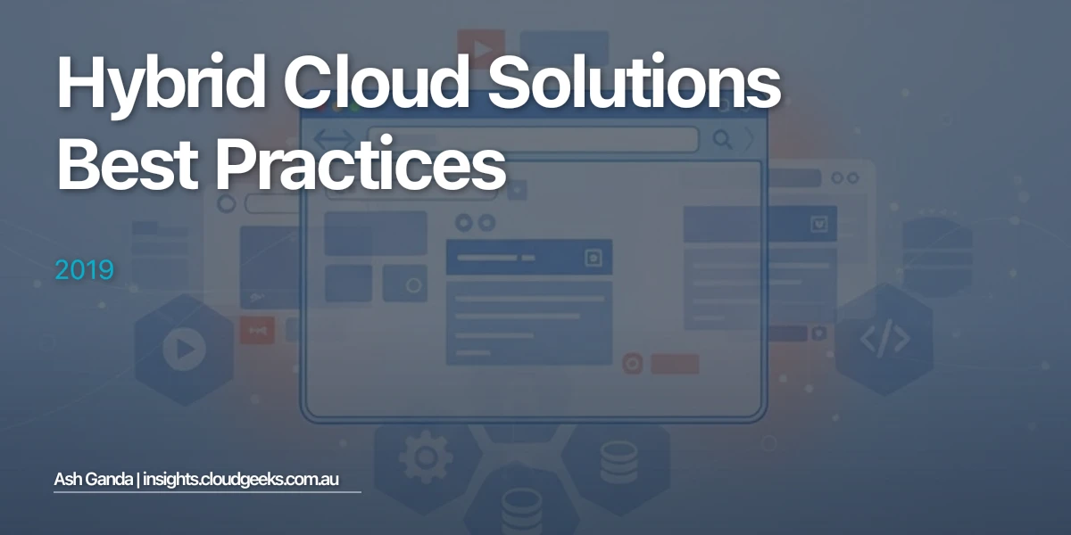 hybrid cloud solutions Best Practices 2019