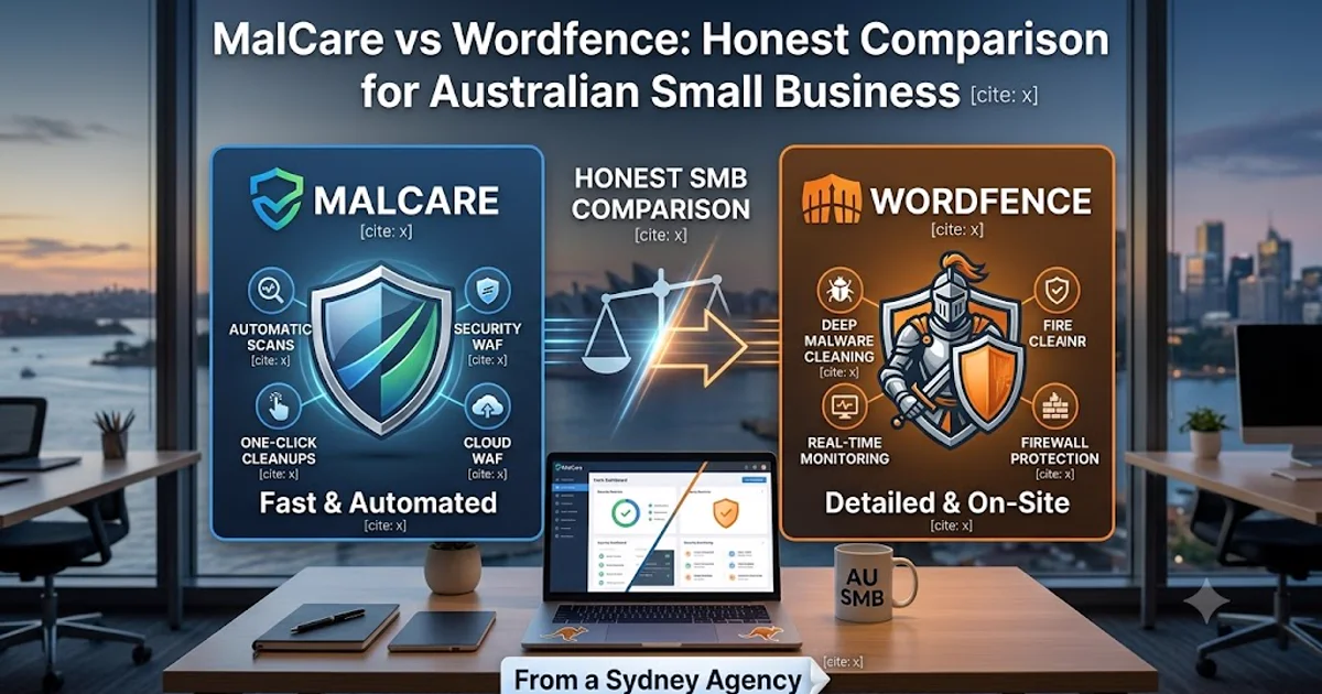 MalCare vs Wordfence for Australian Small Business: Honest Comparison from a Sydney Agency