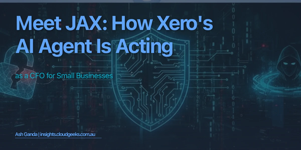 Meet JAX: How Xero AI Agent is Acting as a CFO for Small Businesses