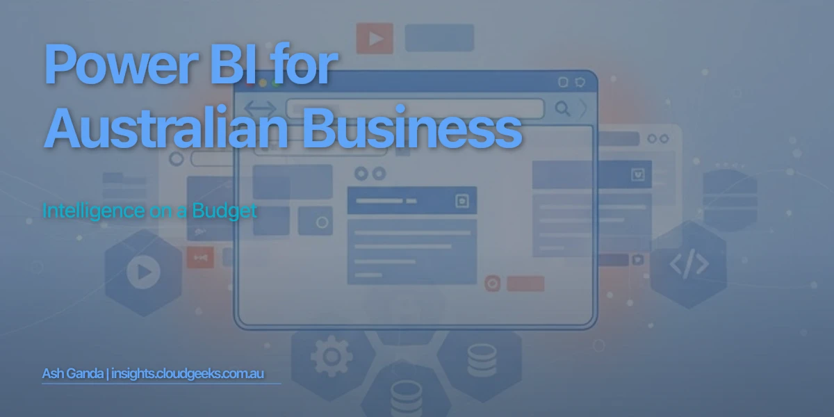 Power BI for Australian Business Intelligence on a Budget