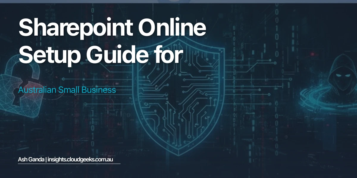 SharePoint Online Setup Guide for Australian Small Business